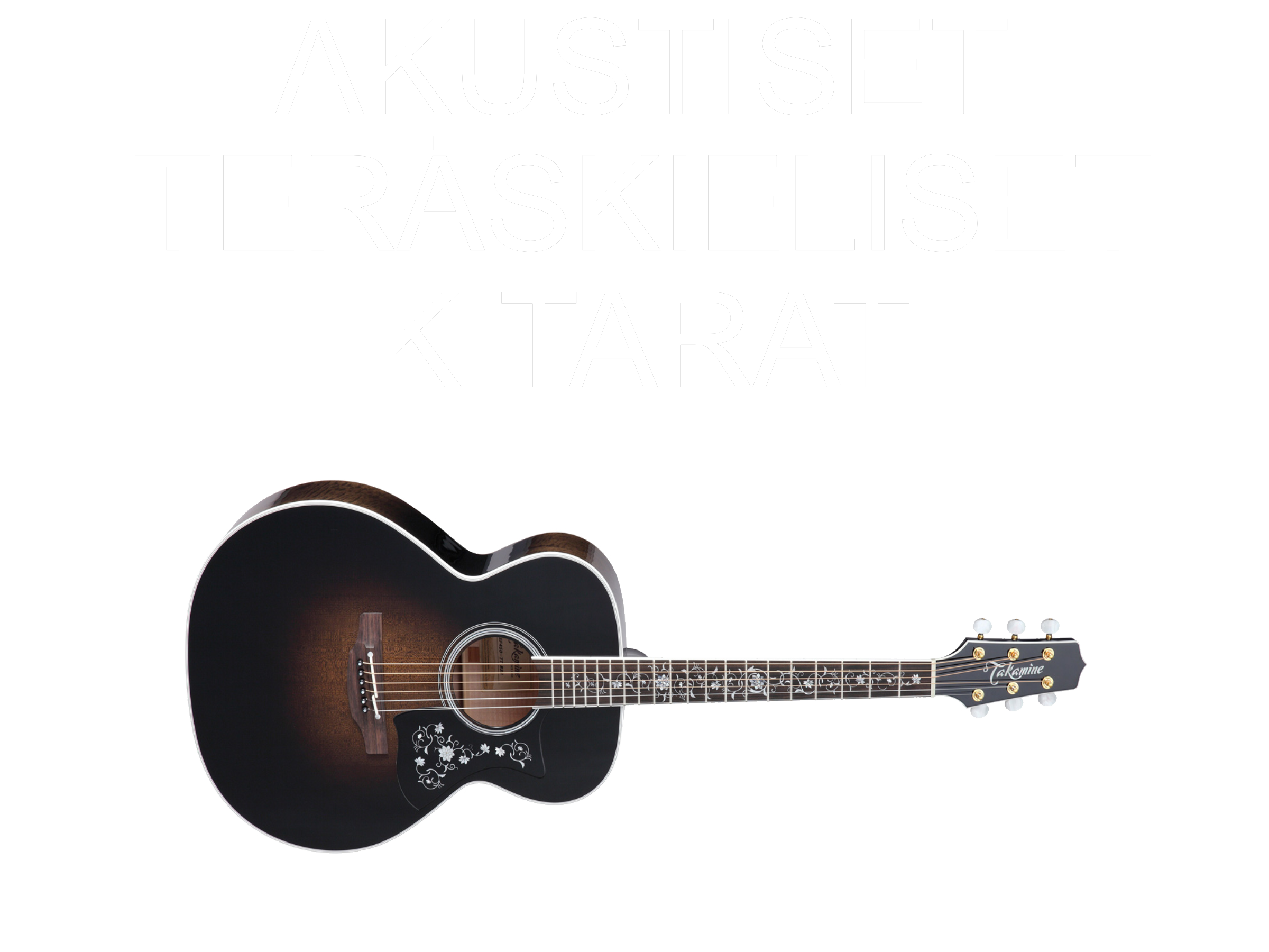 Akustiset teräskieliset kitarat